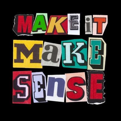 Make It Make Sense - Single