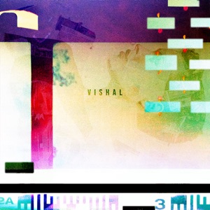 Vishal (feat. Arjun K. Verma)