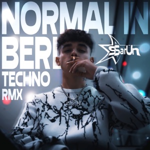 Normal in Berlin (Techno Remix)