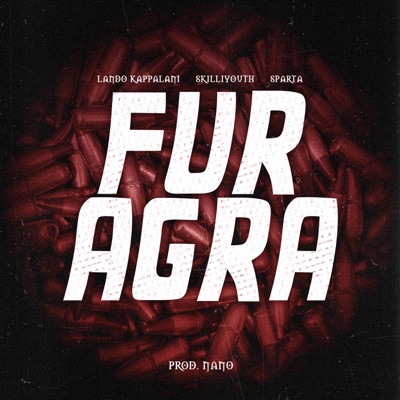 Fur Agra (feat. Skilliyouth & Sparta wildzey) - Single