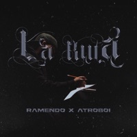 LA RUTA (feat. ATROBOI) - Single - Ramendo