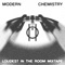 It's Not My Fault, Right? (feat. Dana Why) - Modern Chemistry lyrics
