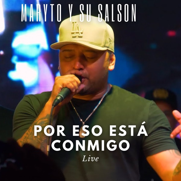 Por Eso Esta Conmigo (Live)