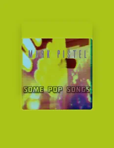 Ouve Mark Pistel, vê vídeos de música, lê a biografia, vê as datas da digressão e muito mais!