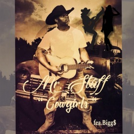 Cowgirls (feat. Bigg$) MR. STUFF