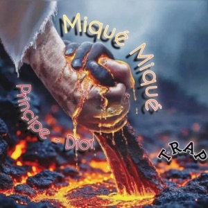 MIQUÉ MIQUÉ (feat. Príncipe Dior)