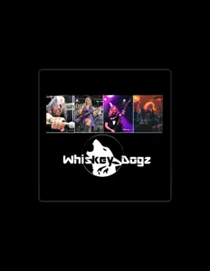 Dengarkan Whiskey Dogz, tonton video musik, baca bio, lihat tanggal tur & lainnya!
