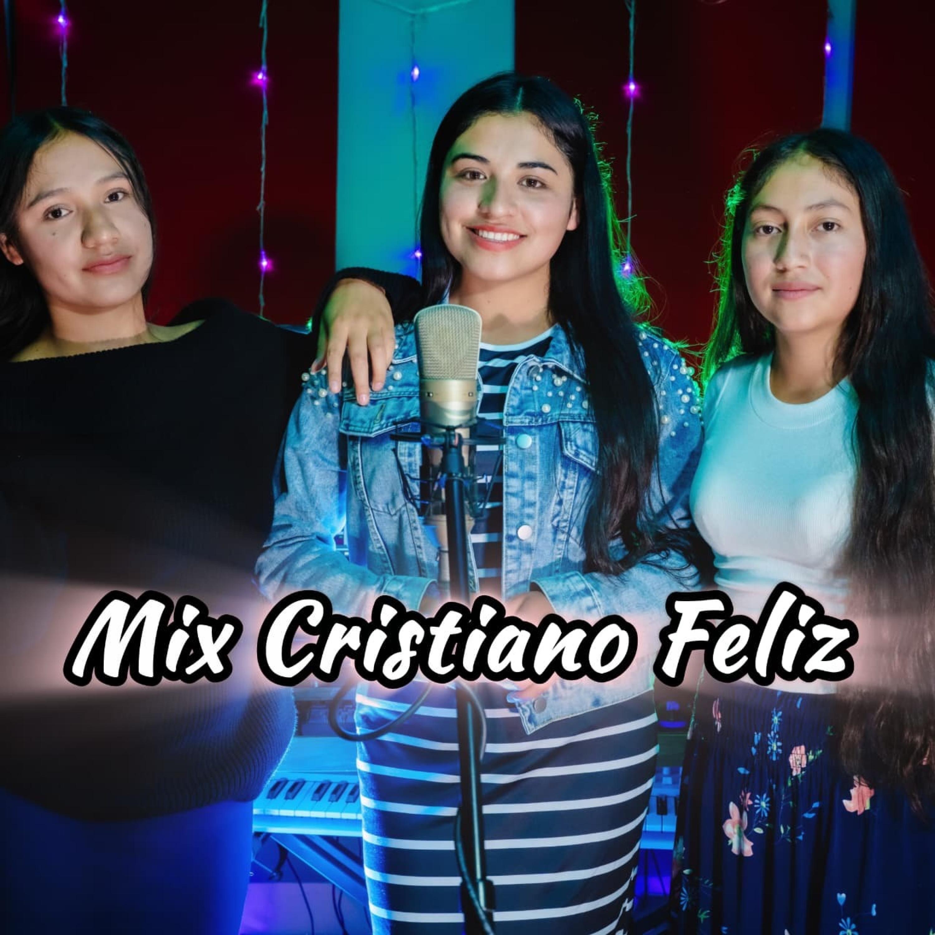 Mix Cristiano Feliz - Single