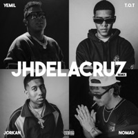 JHDELACRUZ (Remix) - Single - Nomad, Yemil, T.O.T & Jorkan