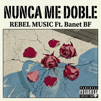 NUNCA ME DOBLE - Single