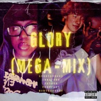 GLORY (feat. Immature Jayden, PurppGut & Monteupnext) [MEGA-MIX] - EP - Buddybudski