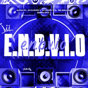E.N.B.V.I.O (Super Slowed) [feat. DJ Clover 7]