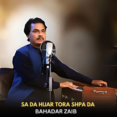 Sa Da Hijar Tora Shpa Da - Single