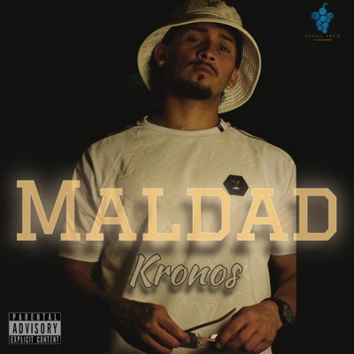 Maldad (feat. Kronos) - Single