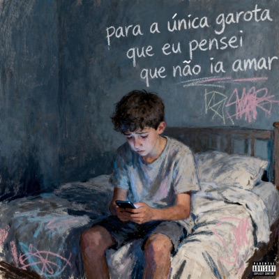 Para a única garota que eu pensei que não ia amar