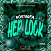 Montagem Hep Lock (feat. MC BOREL 011) - Single