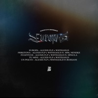EUROPA EP (feat. WHTEGOLD) - EP - ALEXIS FLP