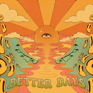 Better Days - Single
