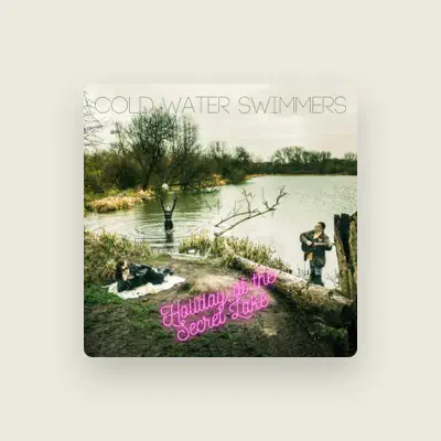 Listen to Cold Water Swimmers, watch music videos, read bio, see tour dates & more!