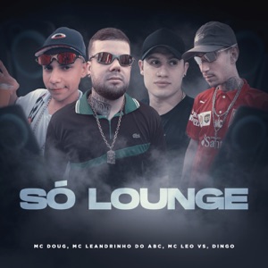 Só Lounge (feat. Dingo)
