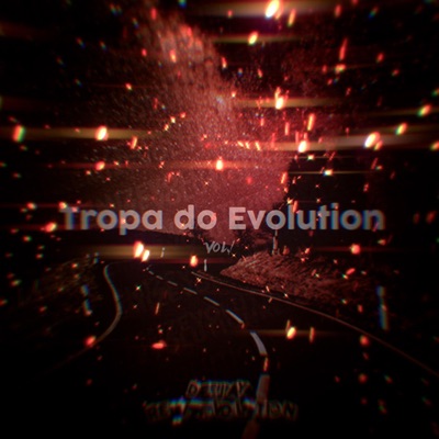 A Tropa do Evolution, Vol. 1