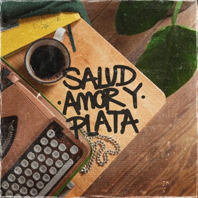 Salud, Amor y Plata - Single