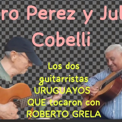 ZAMBA PIEDRA Y CAMINO (feat. CIRO PEREZ & JULIO COBELLI) - Single