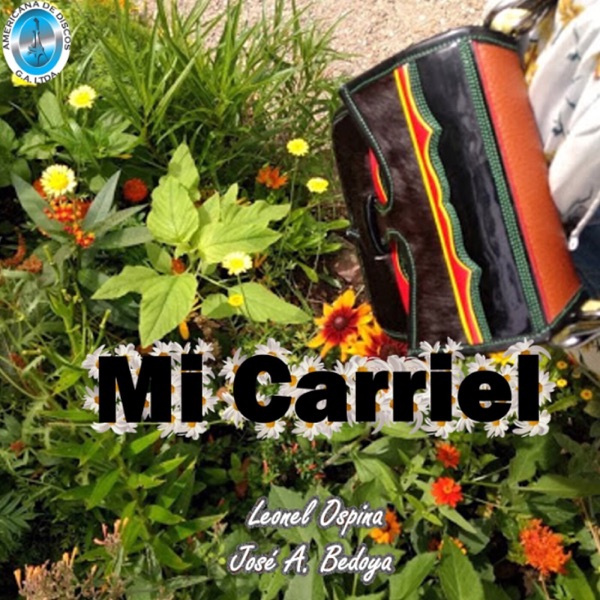 Mi Carriel - EP