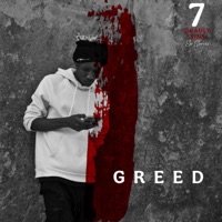 7 Deadly Sins: GREED - Single - GrèY GalxY
