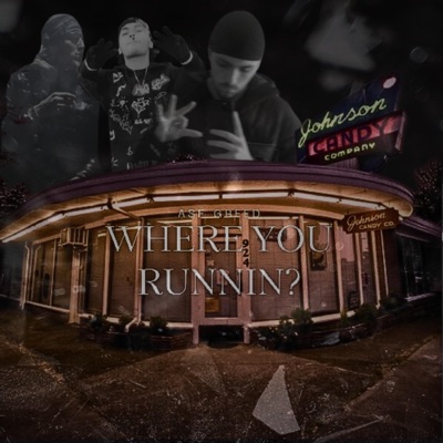 WHERE YOU RUNNIN? (feat. JUVIEJU & Mr. Clean) - Single