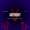 ANYBODY (feat. Bull P, A-Game & MC Tres) - Eddwords lyrics