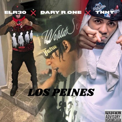 LOS PEINES (feat. Dary R One & TNNT) - Single