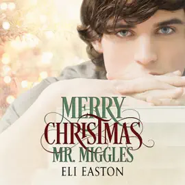 Merry Christmas, Mr. Miggles (Unabridged)