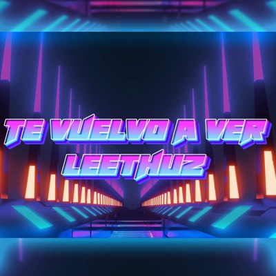 Te Vuelvo A Ver - Single