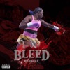 BLEED - Single