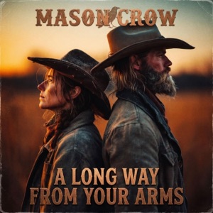 Album cover for A Long Way From Your Arms