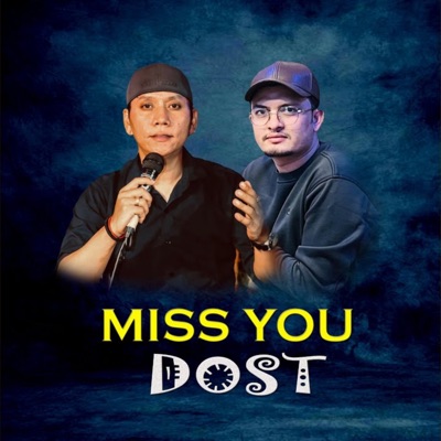 Miss You Dost - Single