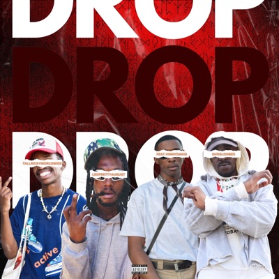 Drop (feat. VinnyDaKid) - Single