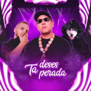 Ta Desesperada (feat. DJ Guuga)