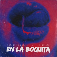 En la Boquita - Single - Dayami La Musa & Clan 537