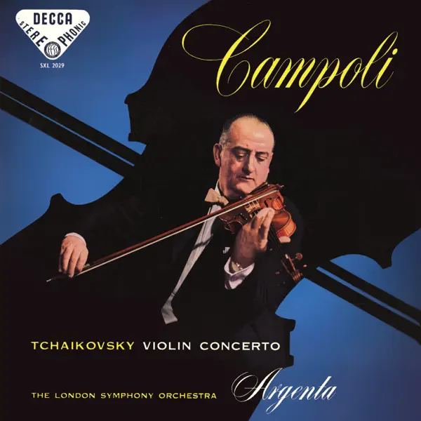 Alfredo CampoliのTchaikovsky: Violin Concerto; Swan Lake (dances