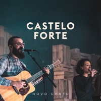 Castelo Forte - Single - Novo Canto