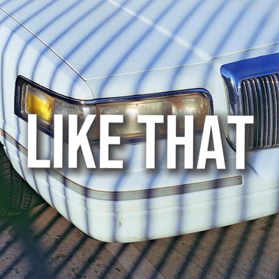 LIKE THAT - Single