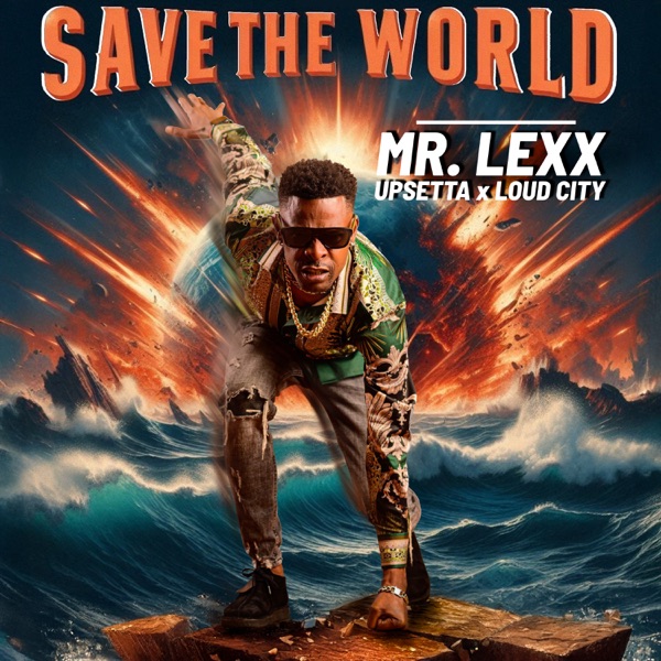 Save the World - Single