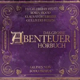 Das große Abenteuer Hörbuch