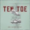 Ten Toe - Southpaw Renegade, Sangi & Danny Boy lyrics