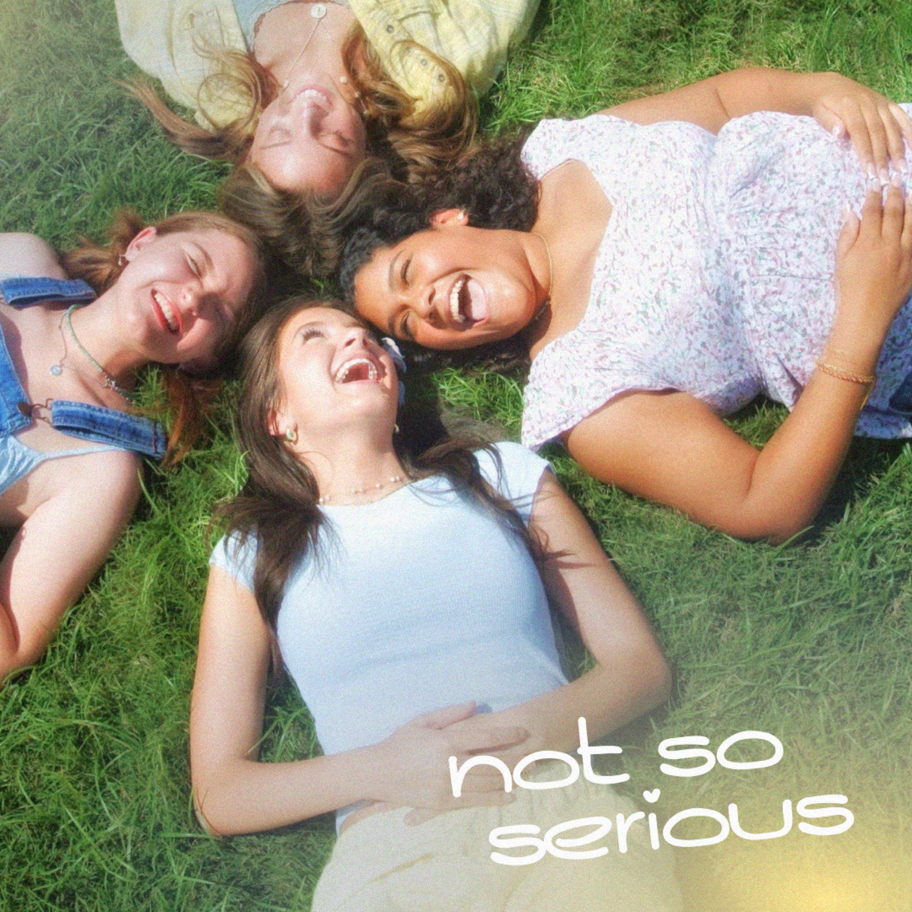 Not So Serious - Single