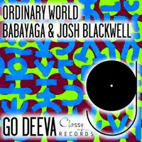 Ordinary World — Babayaga, Josh Blackwell