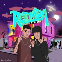 RETUMBA (feat. EL EME) - Single - Joaquincito