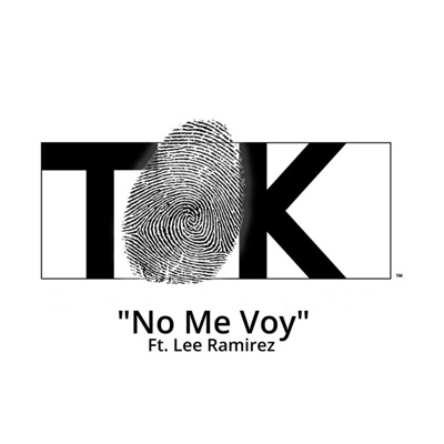 No Me Voy (feat. Lee Ramirez/ Heart of A Lion Ministry) - Single